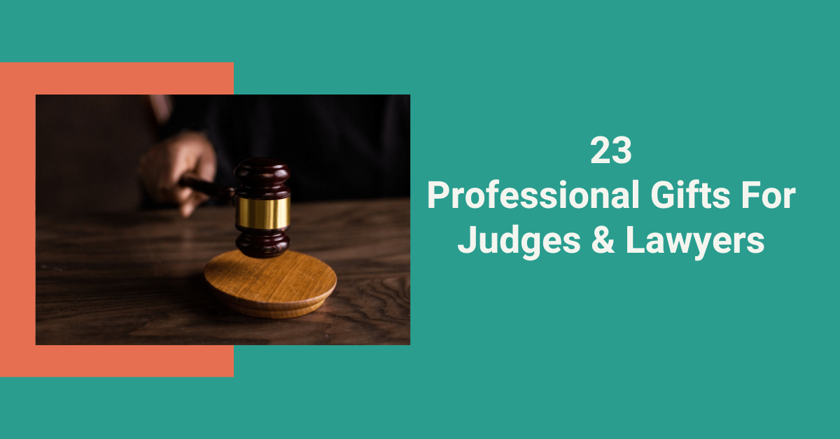 23 Fantastic Gifts For Judges & Lawyers Giftbeta